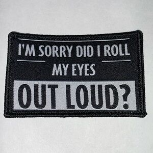 Funny/Sarcastic 2x3 Loop & Hook Patch